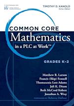 Common Core Mathematics in a PLC at Work(R), Grades K-2