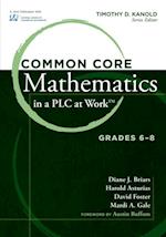 Common Core Mathematics in a PLC at Work(R), Grades 6-8