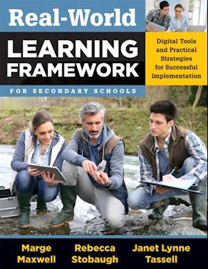 Real-World Learning Framework for Secondary Schools