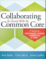 Collaborating for Success with the Common Core