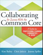 Collaborating for Success With the Common Core