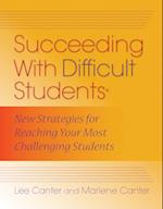 Succeeding With Difficult Students
