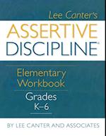 Assertive Discipline Elementary Workbook