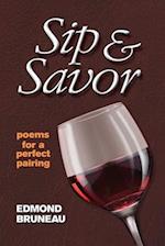 Sip & Savor - poems for a perfect pairing