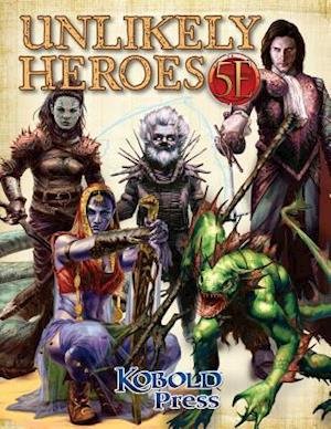 Unlikely Heroes for 5th Edition