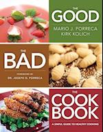 The Good, the Bad, the Cookbook