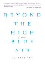 Beyond the High Blue Air