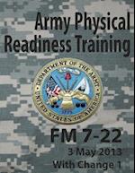 Army Physical Readiness Training FM 7-22
