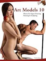 Art Models 10 : Photos for Figure Drawing, Painting, and Sculpting