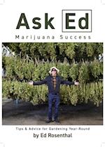 Ask Ed: Marijuana Success