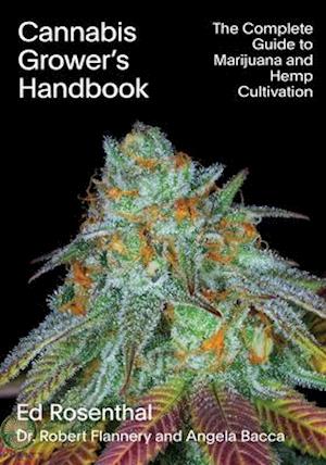 Cannabis Grower's Handbook