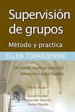 Supervision de Un Grupo Metodo & Practica