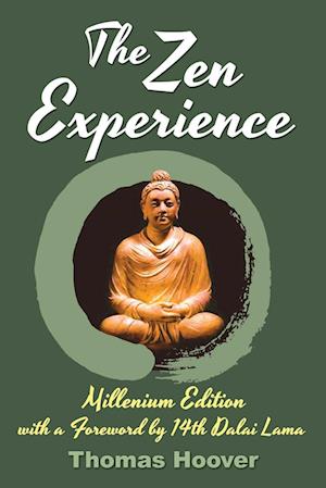 The Zen Experience