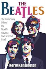 The Beatles! the Inside Story Behind the World's Greatest Rock and Roll Band