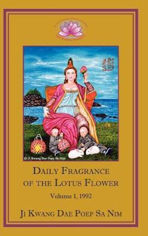 Daily Fragrance of the Lotus Flower Vol. 1 (1992)