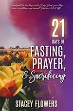 21 Days of Fasting, Praying, and Sacrificing 