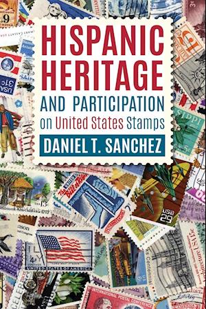 Hispanic Heritage and Participation on United States Stamps
