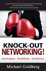 KNOCK-OUT NETWORKING!