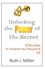 Unlocking the Power of The Secret