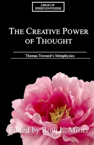 The Creative Power of Thought