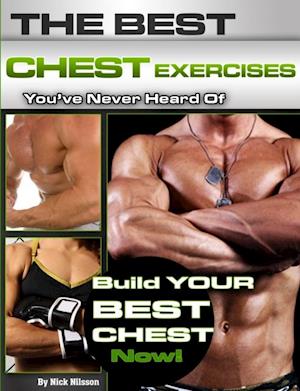 Best Chest Exercises You've Never Heard Of