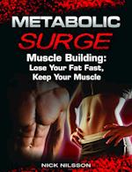 Metabolic Surge Muscle Building