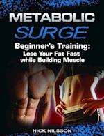 Metabolic Surge Beginner's Training