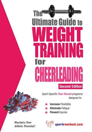 Ultimate Guide to Weight Training for Cheerleading