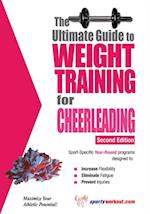 Ultimate Guide to Weight Training for Cheerleading