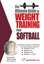 Ultimate Guide to Weight Training for Softball