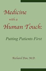 Medicine with a Human Touch
