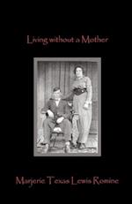 Living Without a Mother