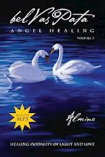 Belvaspata Angel Healing Volume III