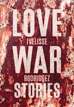 Love War Stories