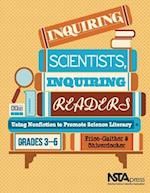 Inquiring Scientists, Inquiring Readers