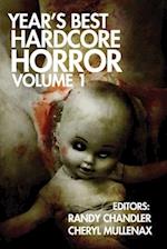Year's Best Hardcore Horror Volume 1