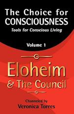 The Choice for Consciousness