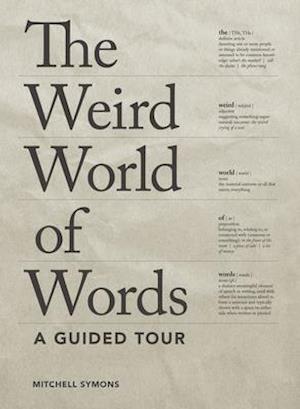 The Weird World of Words