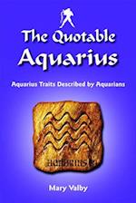 The Quotable Aquarius