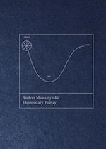 Andrei Monastyrski - Elementary Poetry