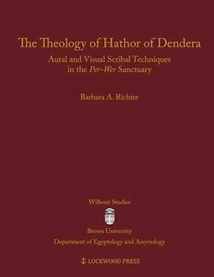 The Theology of Hathor of Dendera