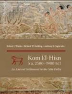 Kom el-Hisn (ca. 2500 - 1900 BC)