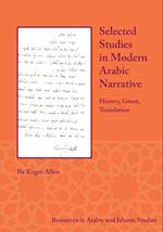 Selected Studies in Modern Arabic Narrative