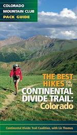 The Best Hikes on the Continental Divide Trail