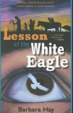 Lesson of the White Eagle