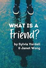 What Is a FRIEND? 