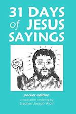 31 Days of Jesus Sayings Pocket Edition