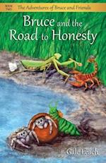 BRUCE & THE ROAD TO HONESTY RE