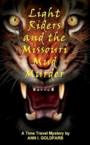 Light Riders and the Missouri Mud Murder