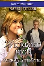Wickford High Furiously Tempted